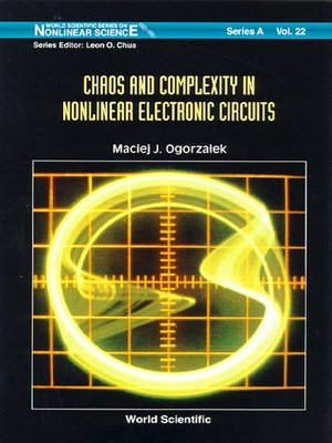 cover image of Chaos and Complexity In Nonlinear Electronic Circuits